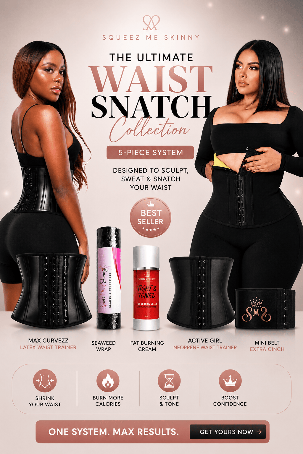 The Ultimate PRO Pack – Snatch Your Waist & Burn Fat Fast by SqueezMeSkinny