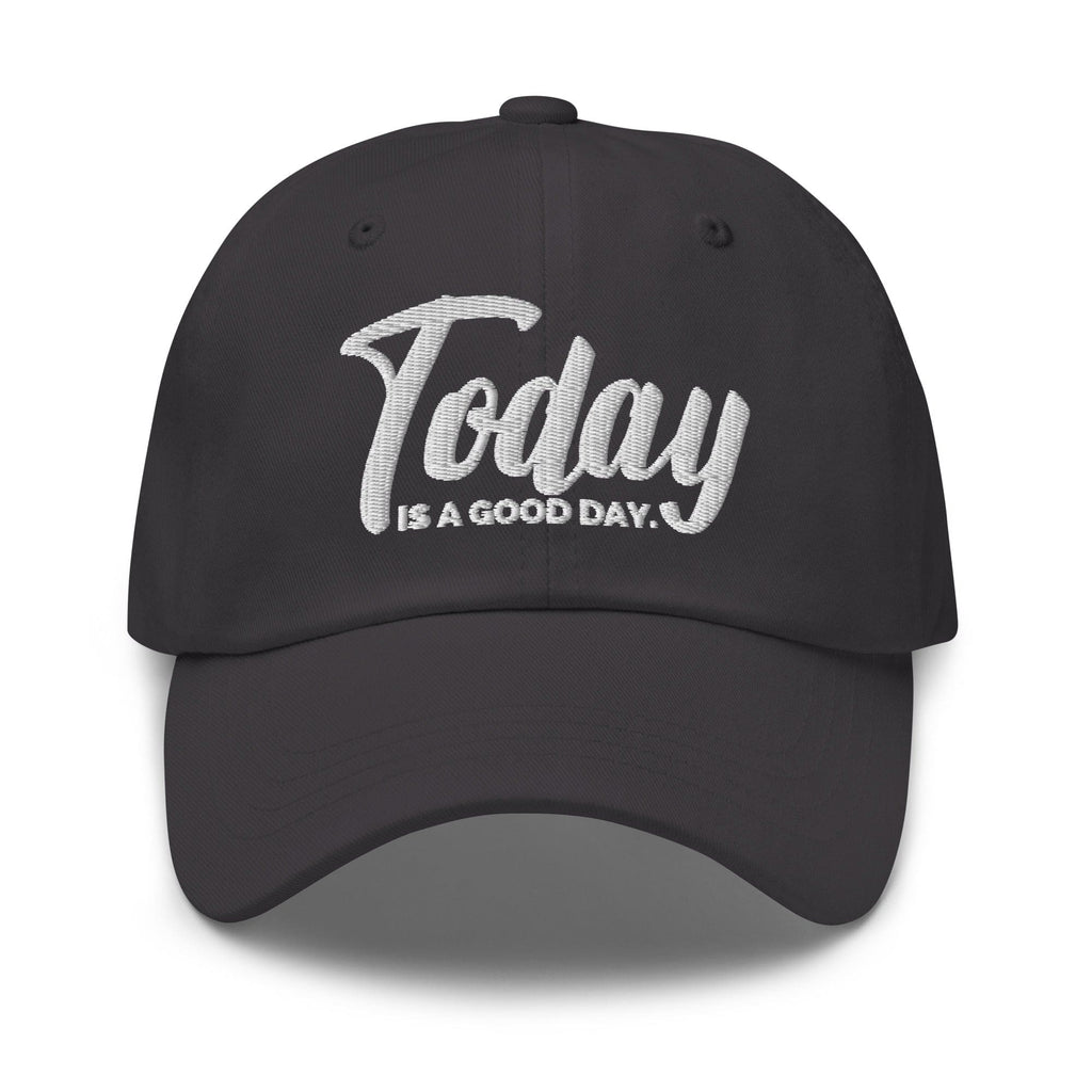 Embroidered Baseball Cap - Adjustable - Today is a Good Day by inQue.Style