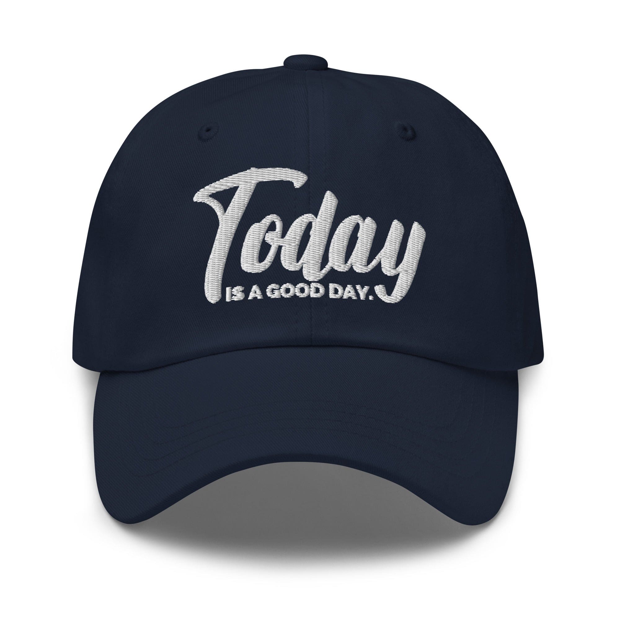 Embroidered Baseball Cap - Adjustable - Today is a Good Day by inQue.Style